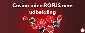 Casino Uden ROFUS 10 Fantastiske Muligheder for Spillerne